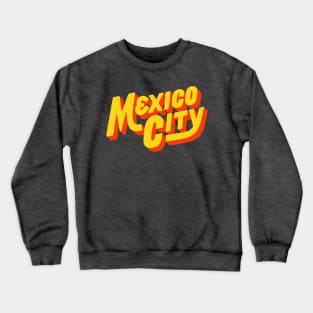 Vintage Mexico City Crewneck Sweatshirt